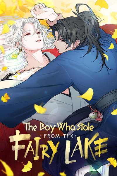 The Boy Who Stole From the Fairy Lake