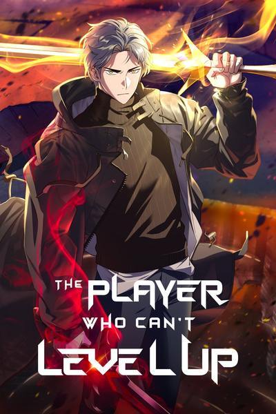 The Player Who Can't Level Up [Official]